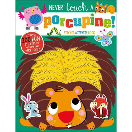 Never Touch a Porcupine Sticker Activity Book - Paperback