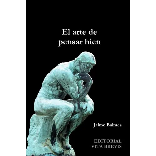 El arte de pensar bien - Paperback