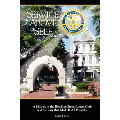 Service Above Self - Paperback