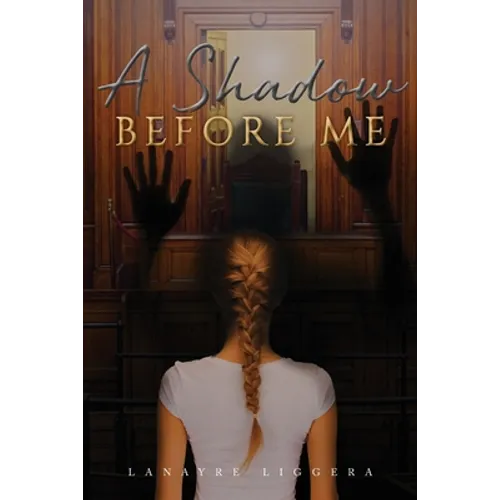 A Shadow Before Me - Paperback