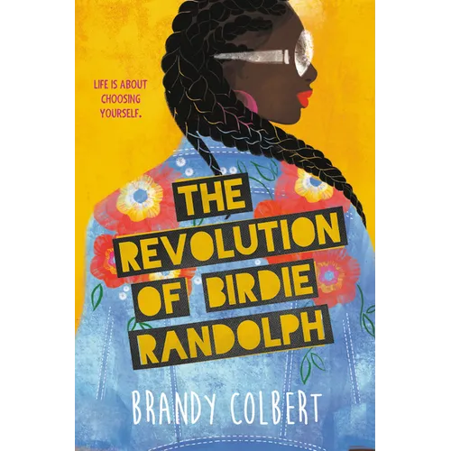 The Revolution of Birdie Randolph - Paperback