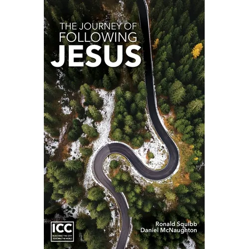 The Journey of Following Jesus - Paperback