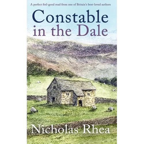 CONSTABLE IN THE DALE a perfect feel-good read from one of Britain's best-loved authors - Paperback
