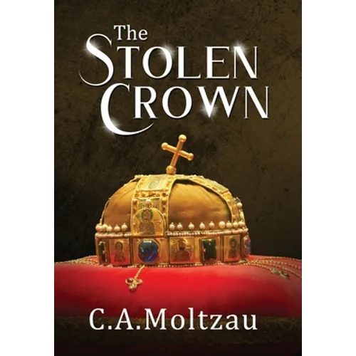 The Stolen Crown - Hardcover