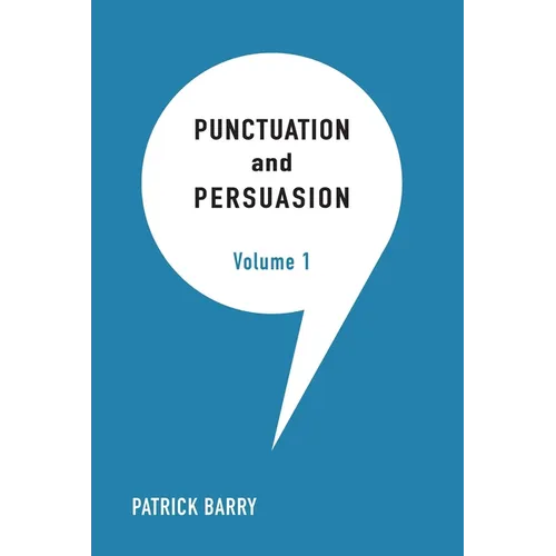 Punctuation and Persuasion - Paperback