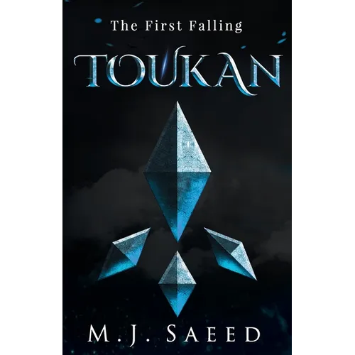 Toukan: The First Falling - Paperback