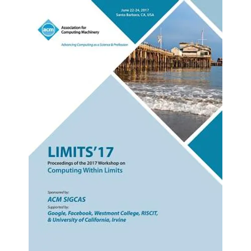 Limits '17: Workshop on Computing Within Limits - Paperback