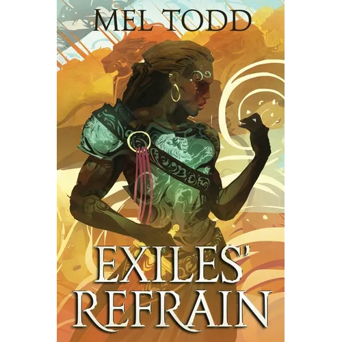 Exiles' Refrain - Paperback
