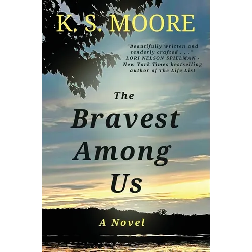 The Bravest Among Us: One of the most evocative and courageous novels of 2023! - Paperback