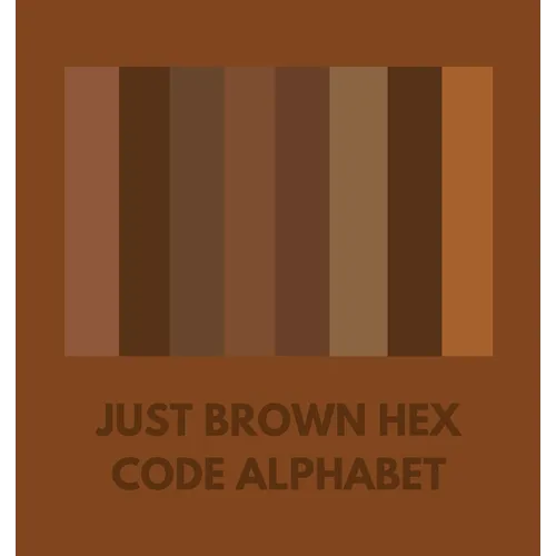 Just Brown Hex Code Alphabet - Paperback