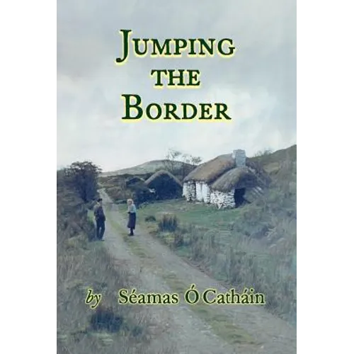 Jumping the Border - Hardcover