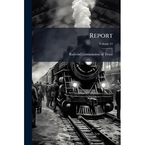 Report; Volume 24 - Paperback