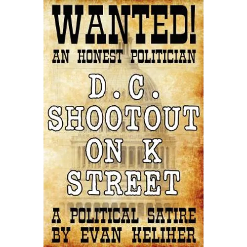 D.C. Shootout on K Street - Paperback