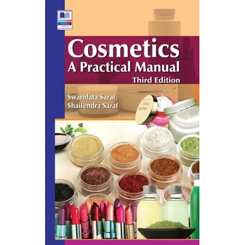 Cosmetics: A Practical Manual - Hardcover