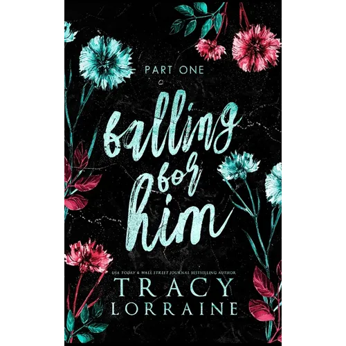 Falling For Him: Part One - Hardcover