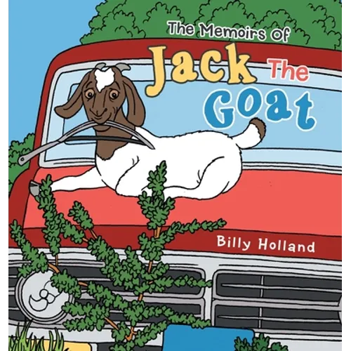 The Memoirs of Jack the Goat - Hardcover