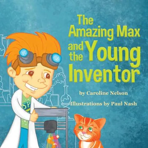 The Amazing Max and the Young Inventor - Paperback