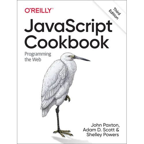JavaScript Cookbook: Programming the Web - Paperback