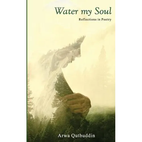 Water My Soul: Reflections in poetry - Paperback