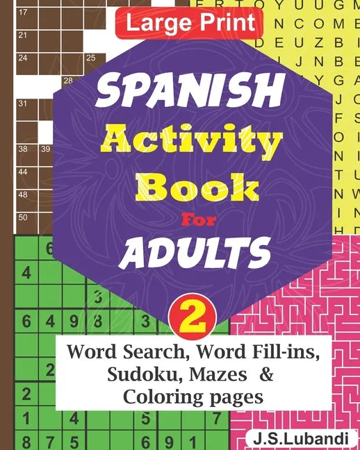 SPANISH Activity Book for ADULTS; Vol.2 - Paperback