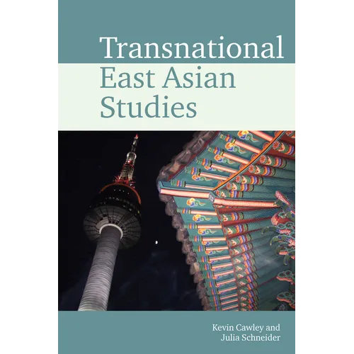 Transnational East Asian Studies - Paperback