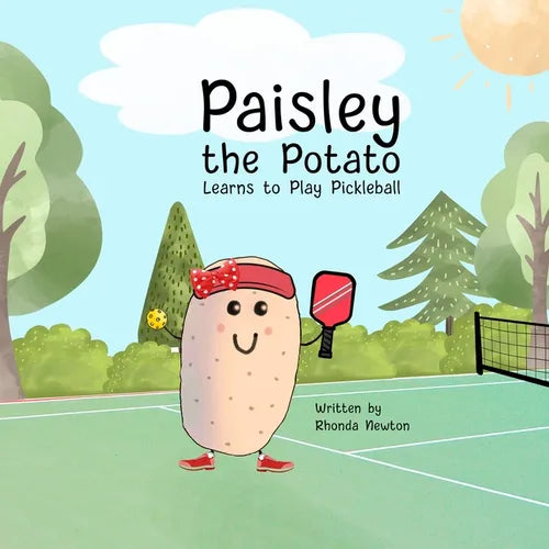 Paisley the Potato Learns to Play Pickleball - Paperback