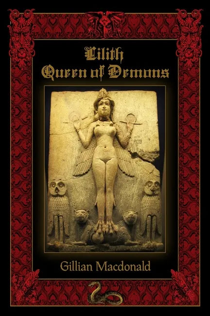 Lilith: Queen of Demons - Paperback