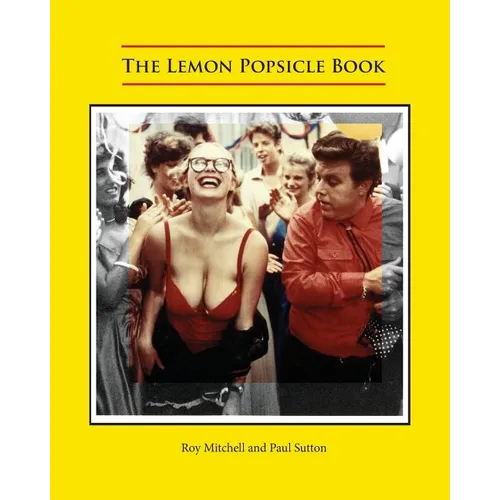 The Lemon Popsicle Book - Paperback