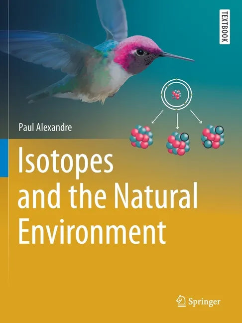 Isotopes and the Natural Environment - Paperback