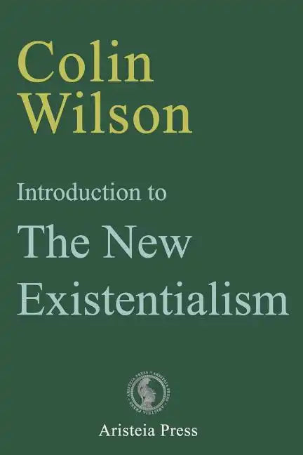 Introduction to The New Existentialism - Paperback