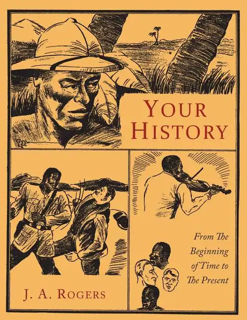 Your History: From the Beginning of Time to the Present - Paperback