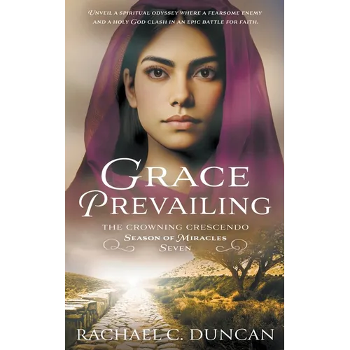 Grace Prevailing: A Christian Historical Romance - Paperback