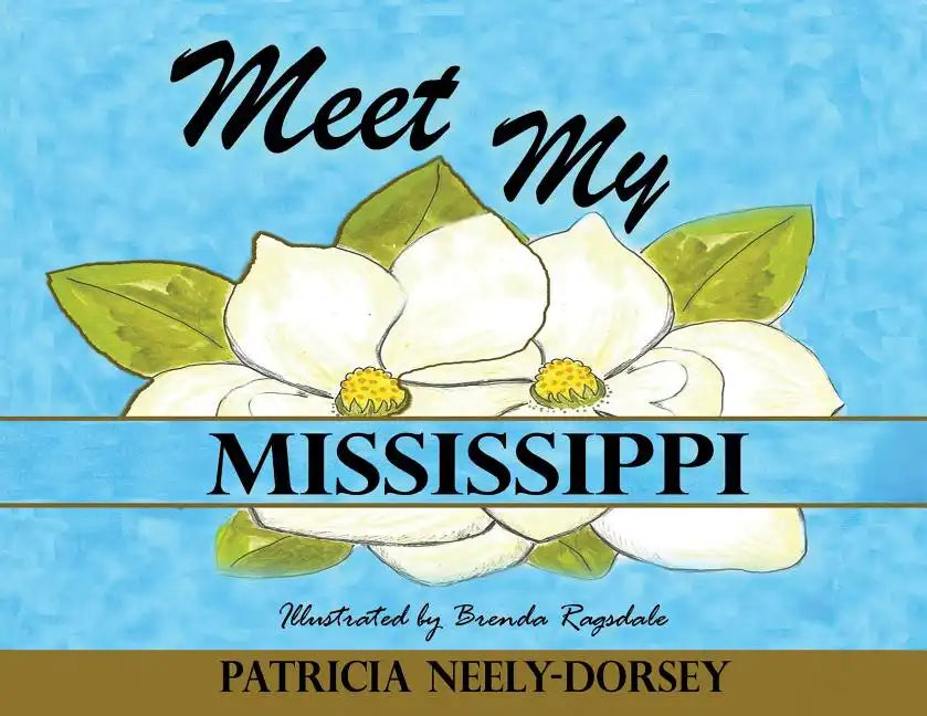Meet My Mississippi - Paperback