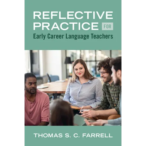 Reflective Practice for Early Career Language Teachers - Paperback