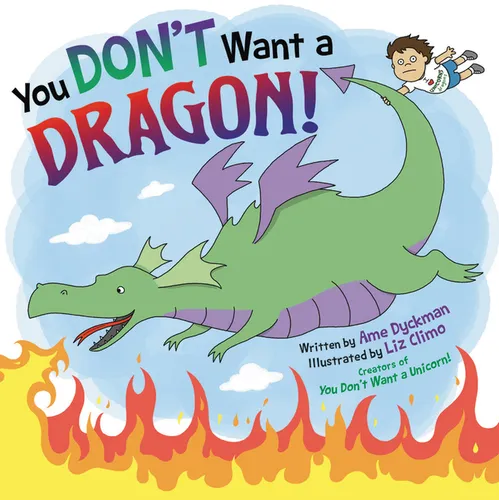 You Don't Want a Dragon! - Hardcover