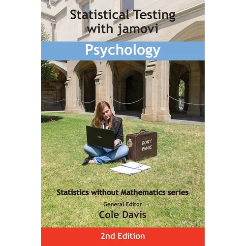 Statistical Testing with jamovi Psychology: Second Edition - Paperback