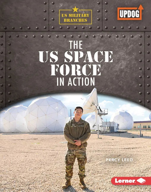 The Us Space Force in Action - Library Binding