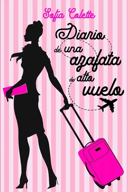 Diario de una azafata de alto vuelo - Paperback