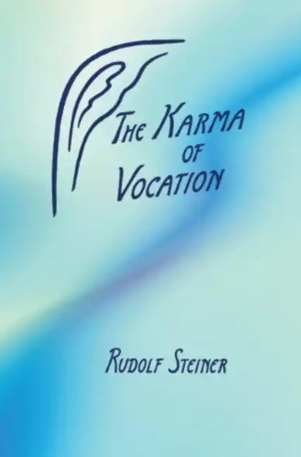The Karma of Vocation: (Cw 172) - Paperback