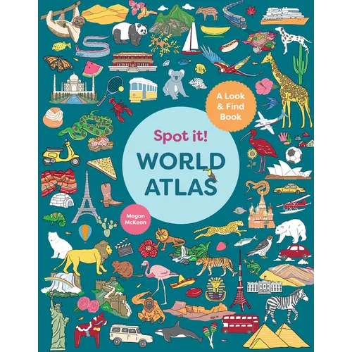 Spot It! World Atlas: A Look-And-Find Book - Board Book