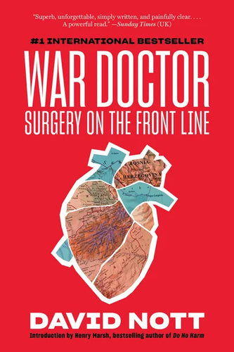 War Doctor: Surgery on the Front Line - Paperback