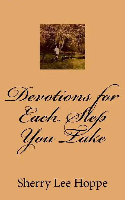 Devotions for Each Step You Take - Paperback