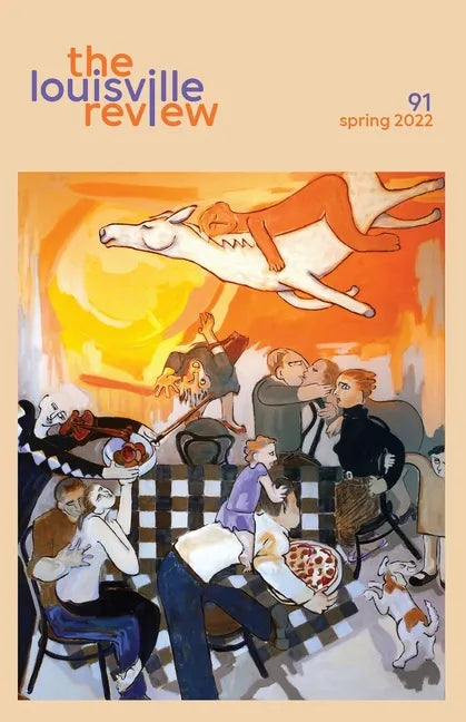 The Louisville Review Number 91 Spring 2022 - Paperback