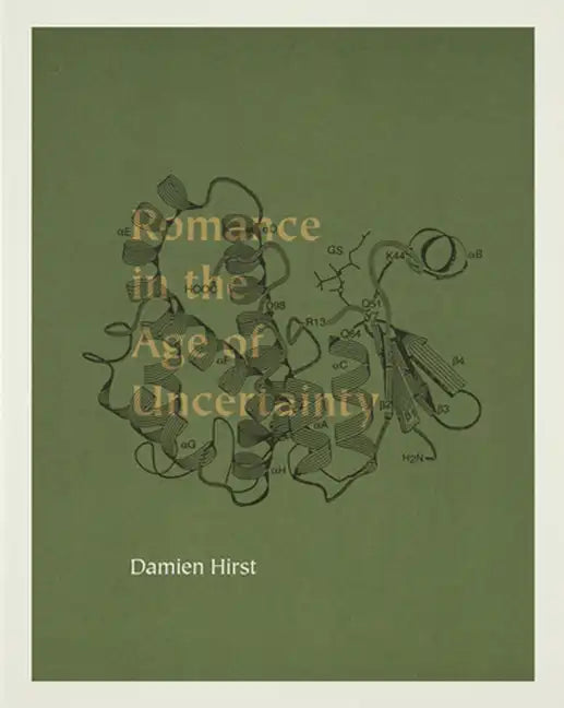 Damien Hirst: Romance in the Age of Uncertainty - Paperback
