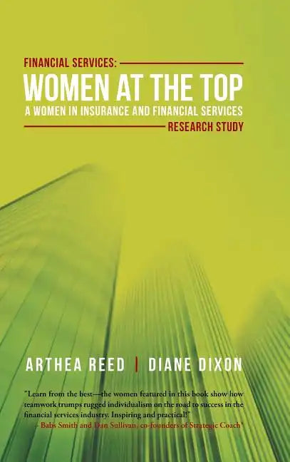 Financial Services: Women at the Top: A WIFS Research Study - Hardcover