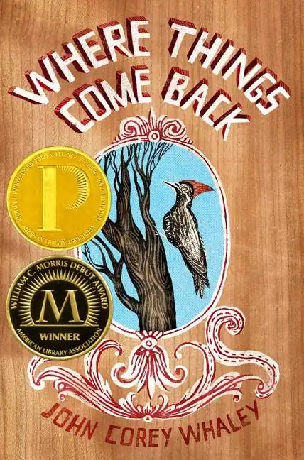 Where Things Come Back - Hardcover