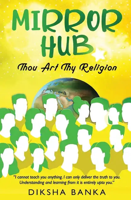 Mirror Hub - Thou Art Thy Religion - Paperback