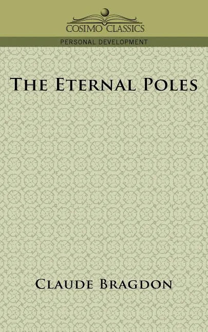 The Eternal Poles - Paperback