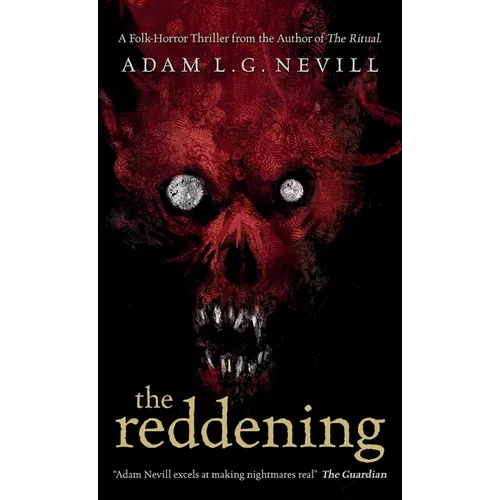 The Reddening - Hardcover