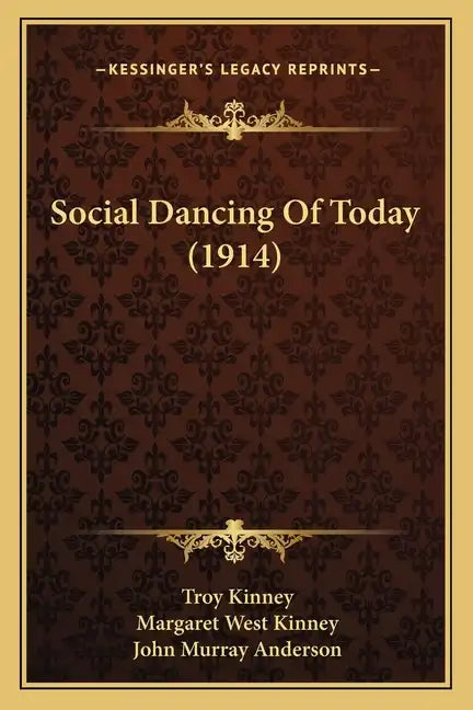 Social Dancing Of Today (1914) - Paperback